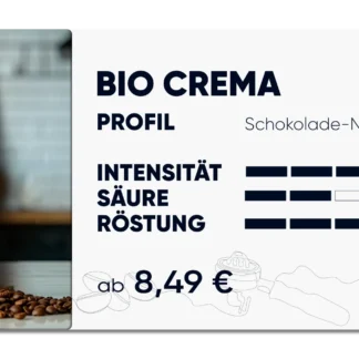 Produktkarte "Bio crema" im Profil schokoladig, nussig beerig, ganze Bohne, Intensität 3 von 5, Säure 2 von 5, Röstung 3 von 5