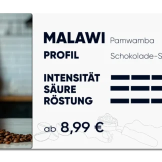 Produktkarte Malawi Pamwamba" . Im Profil Schokolade, Steinfrucht - Zitrus. Intensität 4 von 5, Säure 3 von 5, Röstung 4 von 5