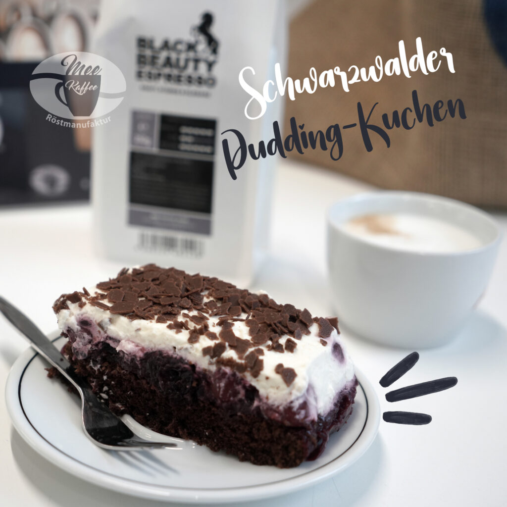 Foto des Schwarzwälder Puddingkuchens - Dazu passt ein wunderbarer Kaffee Crema oder ein schöner Cappuccino.